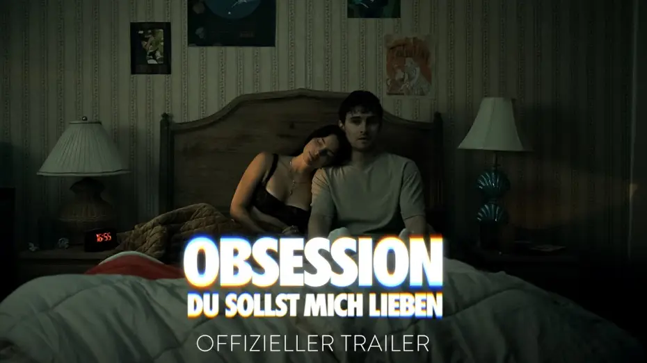 Відео до фільму Одержимість | OBSESSION &ndash; DU SOLLST MICH LIEBEN | Offizieller Trailer deutsch/german HD