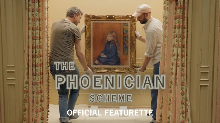 Відео до фільму Фінікійська схема | Priceless Arts - Official Featurette