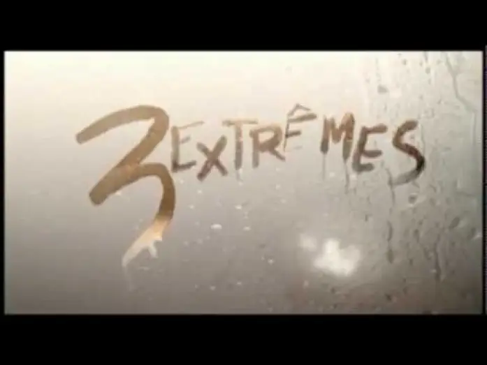 Відео до фільму Три... екстрими — 3 EXTREMES - Bande Annonce VOST