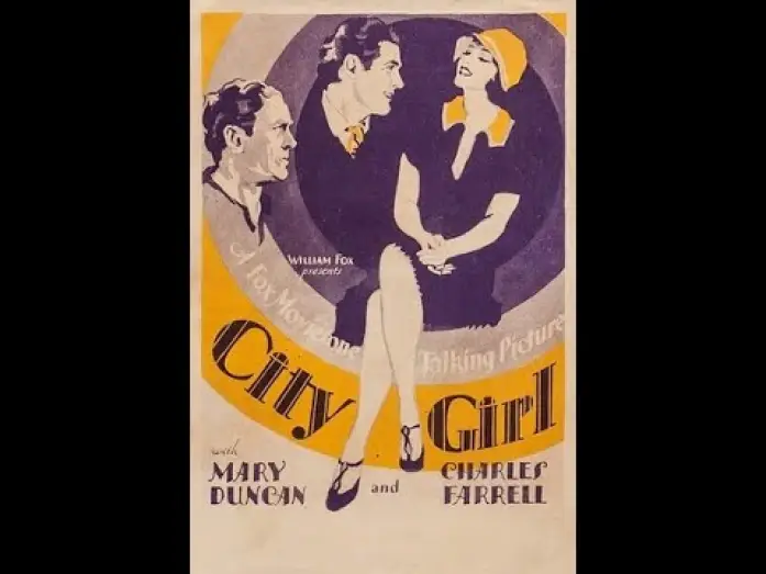 Відео до фільму City Girl — CITY GIRL (1930) Original Trailer - Charles Farrell, Mary Duncan, David Torrence