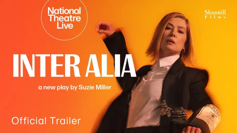 Відео до фільму National Theatre Live: Inter Alia | NT Live: Inter Alia | Official Trailer (AU)