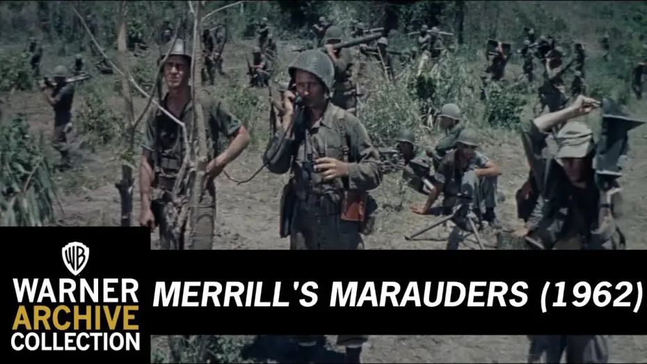 Відео до фільму Merrill's Marauders — Trailer