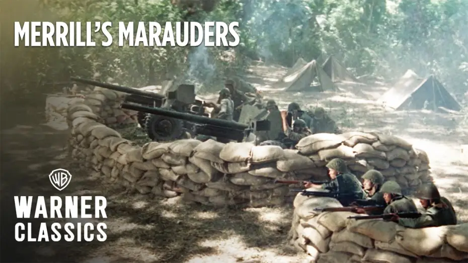 Відео до фільму Merrill's Marauders — The Invasion of Burma Begins