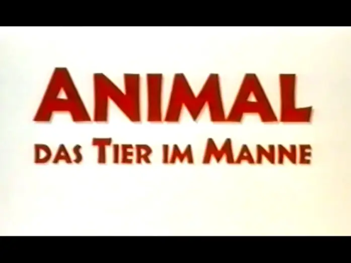 Відео до фільму Тварина — Animal - Das Tier im Manne - Trailer (2001)