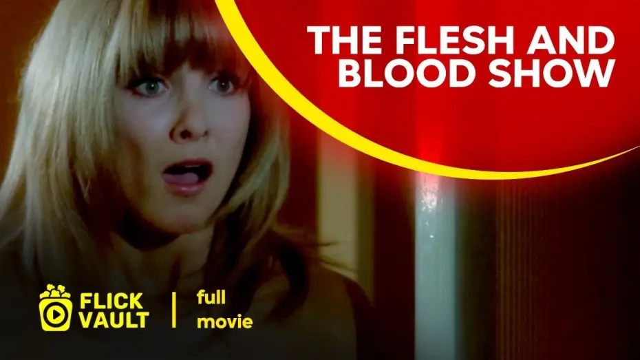 Відео до фільму The Flesh and Blood Show — The Flesh and Blood Show | Full Movie | Flick Vault