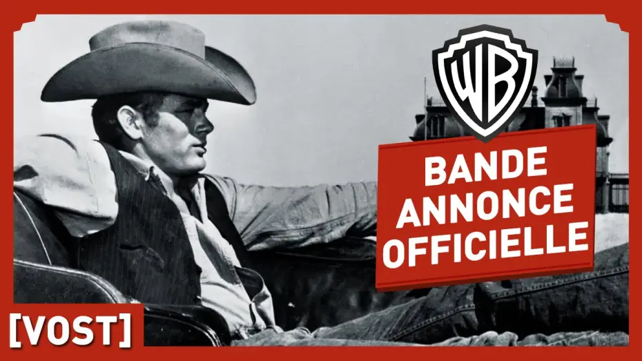 Відео до фільму Гігант | G&Eacute;ANT - Bande Annonce Officielle (VOST) - James Dean / Elizabeth Taylor