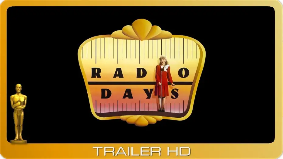 Відео до фільму Дні радіо — Radio Days ≣ 1987 ≣ Trailer