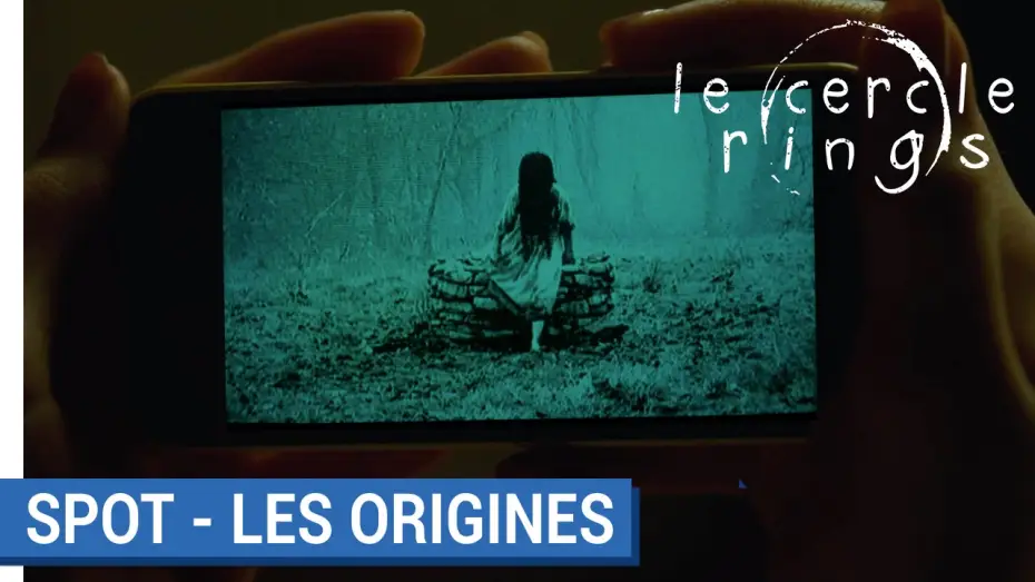 Відео до фільму Дзвінки | LE CERCLE - RINGS - les origines (VOST) [au cin&eacute;ma le 1er f&eacute;vrier 2017]
