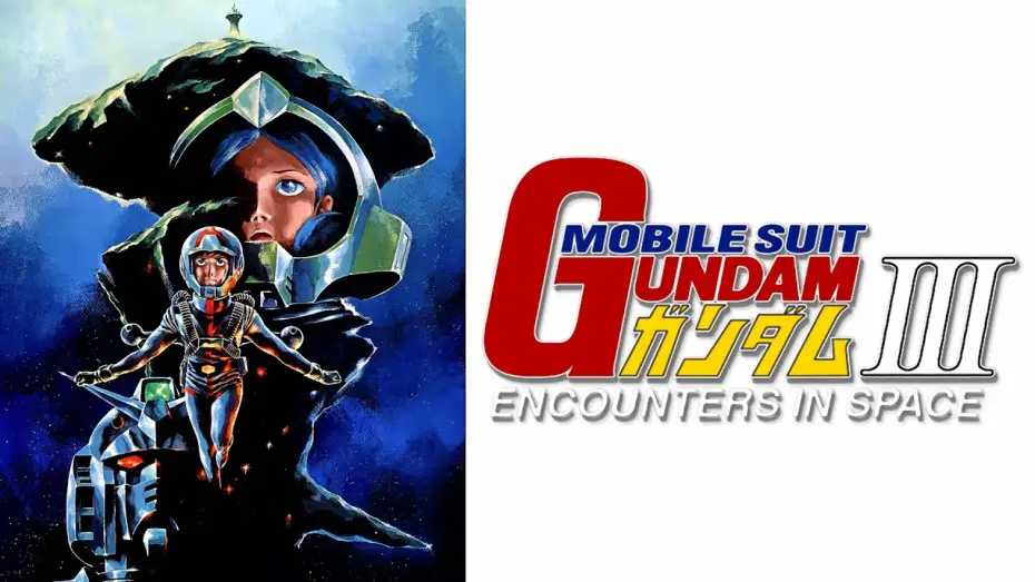Відео до фільму 機動戦士ガンダム III めぐりあい宇宙編 — Mobile Suit GUNDAM III: Encounters in Space ｢Official Trailer (JP)｣
