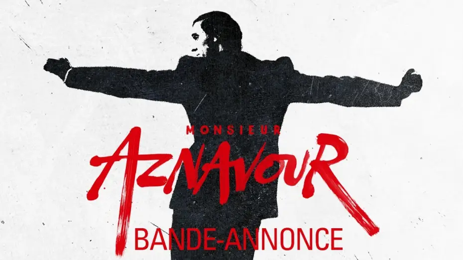 Відео до фільму Месьє Азнавур | Monsieur Aznavour - Bande-annonce Officielle HD