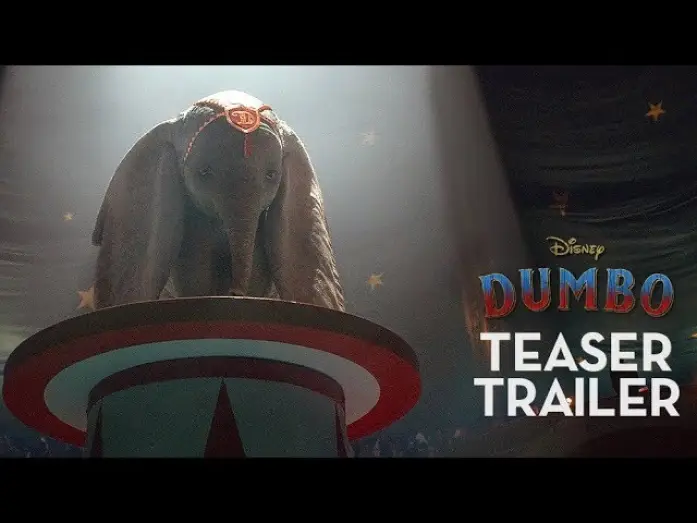 Відео до фільму Дамбо — Official Teaser Trailer