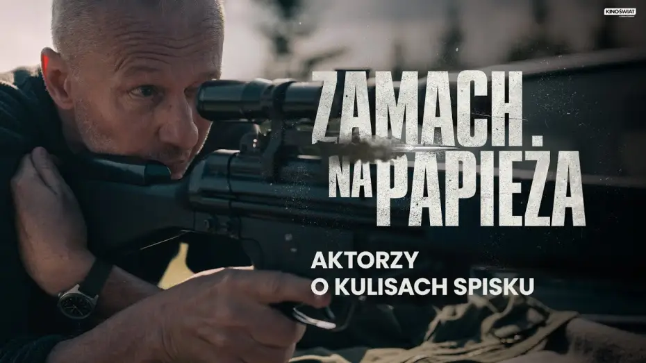 Відео до фільму Zamach na papieża | Aktorzy o kulisach spisku