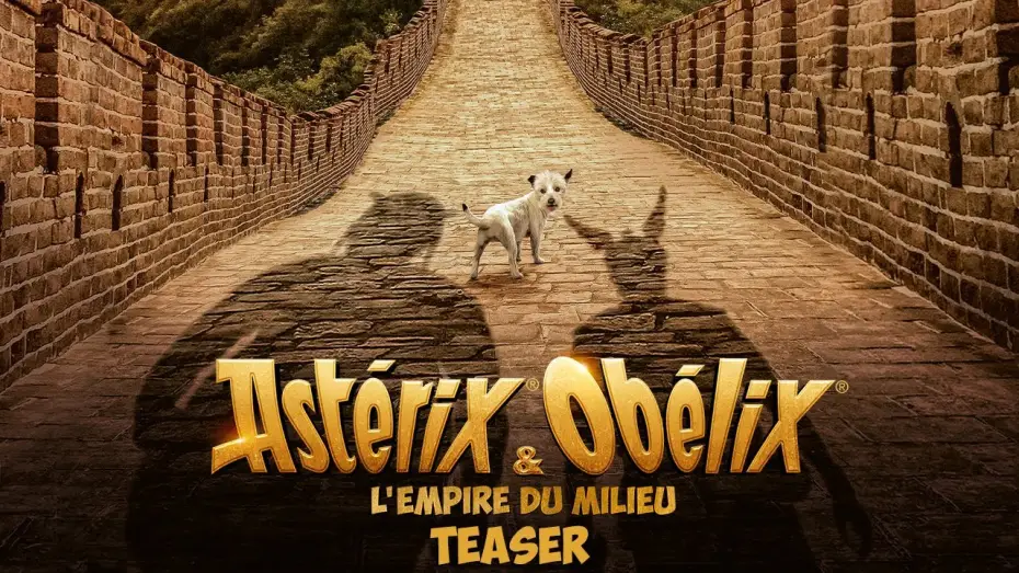 Відео до фільму Астерікс і Обелікс: Піднебесна імперія — Astérix et Obélix : L’empire du milieu - Teaser 1