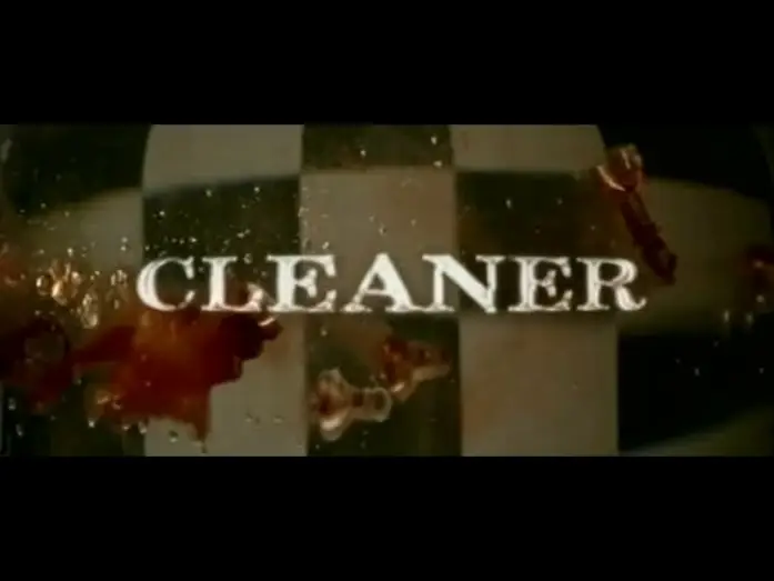 Відео до фільму Чистильник | Cleaner - Bande Annonce [VOST]