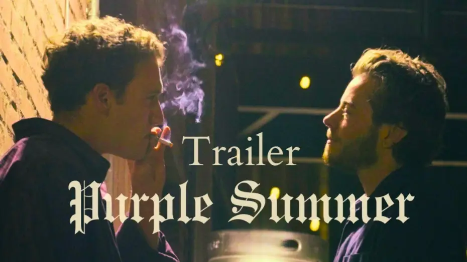 Відео до фільму Purple Summer | Purple Summer: TRAILER
