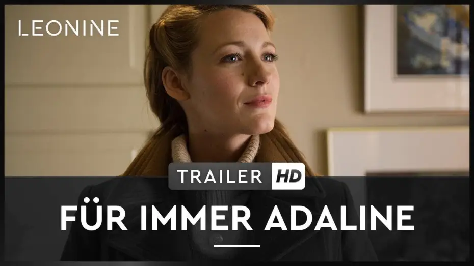Відео до фільму Вік Аделайн — Für immer Adaline - Trailer Deutsch HD