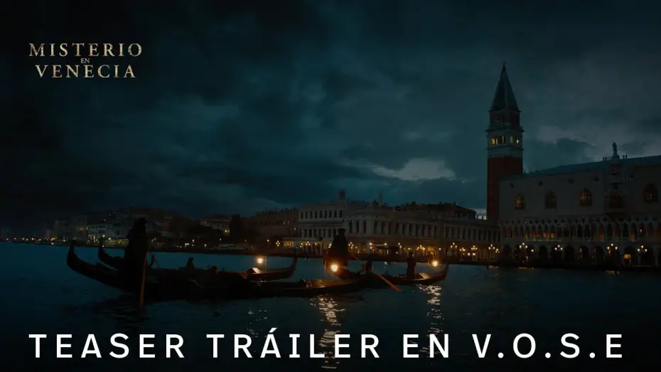 Відео до фільму Привиди у Венеції | Teaser Tr&aacute;iler Oficial [VOSE]