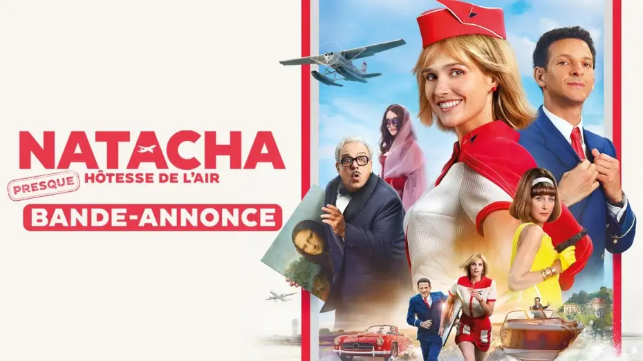Відео до фільму Стюардеса Наташа рятує Мону Лізу | Natacha (presque) h&ocirc;tesse de l'air - Bande-annonce officielle HD