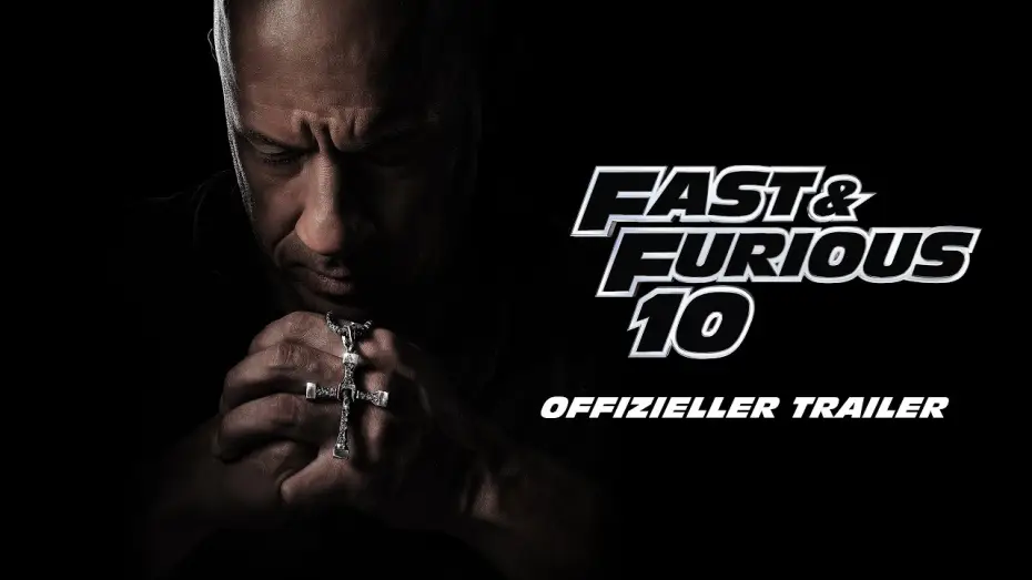 Відео до фільму Форсаж Х | Offizieller Trailer