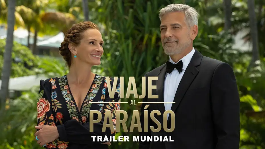 Відео до фільму Квиток до раю — VIAJE AL PARAÍSO | Tráiler Oficial (Universal Pictures) HD
