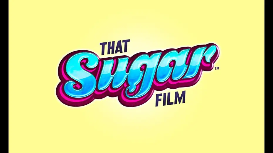 Відео до фільму Цукор — That Sugar Film - Official Trailer