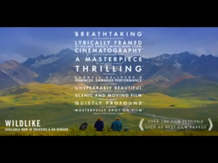 Відео до фільму Wildlike — Official Trailer