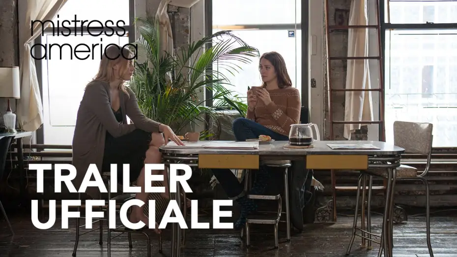Відео до фільму Пані Америка — Mistress America | Trailer Ufficiale HD | 2016