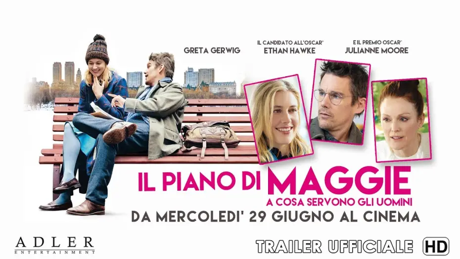 Відео до фільму Maggie's Plan — Il piano di Maggie - A cosa servono gli uomini - Trailer Italiano Ufficiale | HD