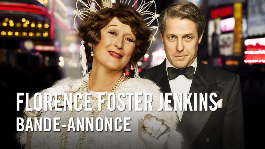 Відео до фільму Флоренс Фостер Дженкінс — Florence Foster Jenkins - Bande-annonce officielle HD