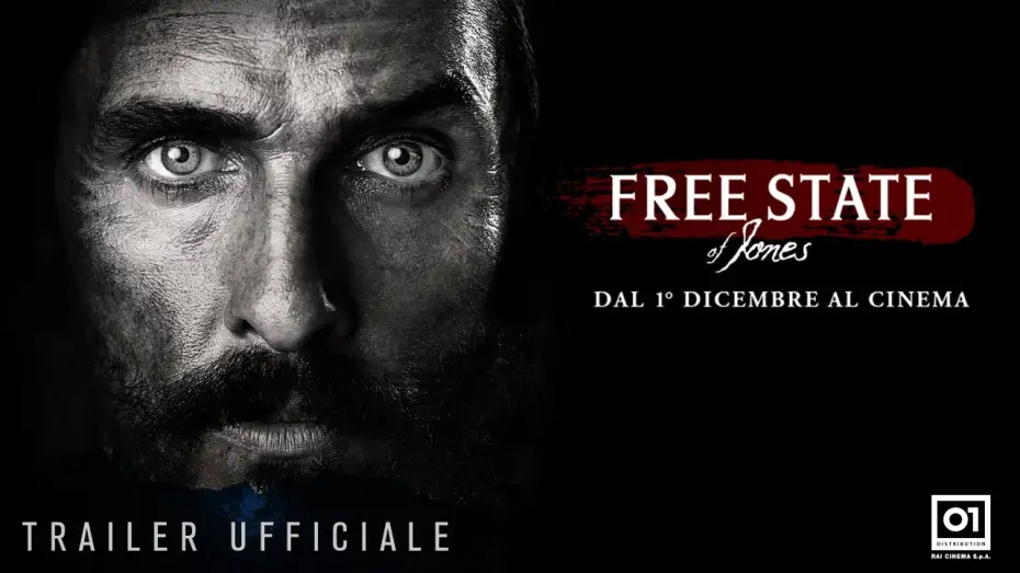 Відео до фільму Вільний штат Джонс — FREE STATE OF JONES (2016) con Matthew McConaughey - Trailer Ufficiale ITA HD