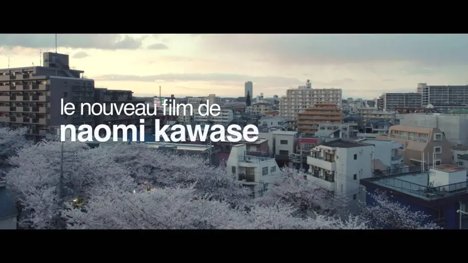 Відео до фільму あん — Les délices de Tokyo - Bande Annonce VOST