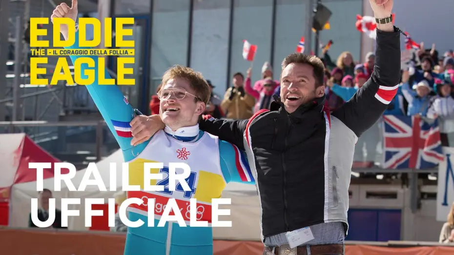 Відео до фільму Едді ''Орел'' — Eddie The Eagle - Il Coraggio della Follia | Trailer Ufficiale [HD] | 20th Century Fox