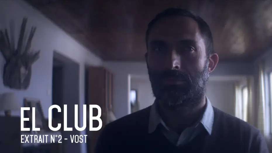 Відео до фільму El club — EL CLUB - Extrait #2