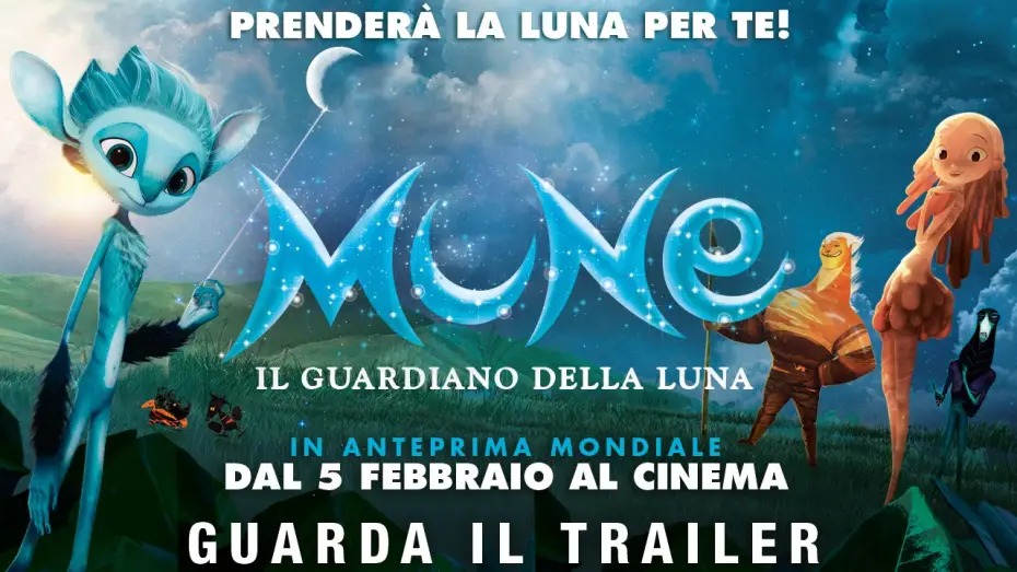 Відео до фільму Вартовий Місяця — MUNE - IL GUARDIANO DELLA LUNA - Trailer Ufficiale Italiano