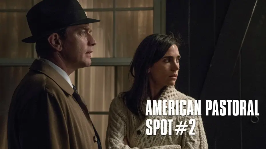 Відео до фільму Американська пастораль — AMERICAN PASTORAL de Ewan McGregor d'après Philip Roth - Spot #2