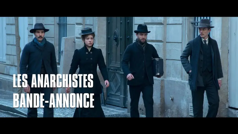 Відео до фільму Анархісти — Les Anarchistes avec Tahar Rahim, Adèle Exarchopoulos - Bande-Annonce