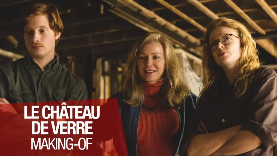 Відео до фільму Скляний замок — LE CHATEAU DE VERRE - Making-Of -  VOST