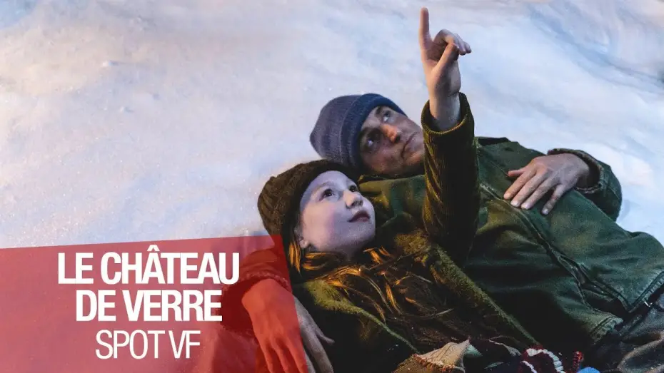 Відео до фільму Скляний замок — LE CHÂTEAU DE VERRE - Spot 30" - VF