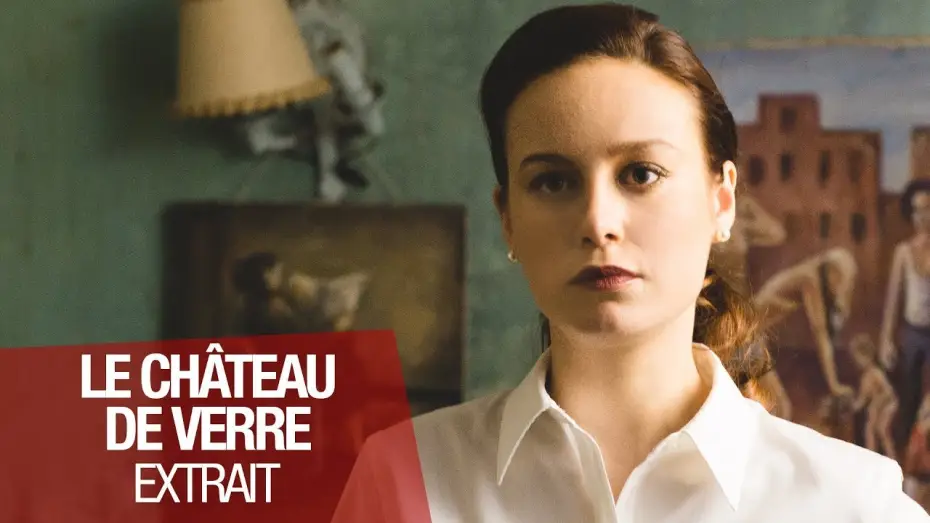 Відео до фільму Скляний замок — LE CHATEAU DE VERRE - Extrait - Lifestyle - VOST