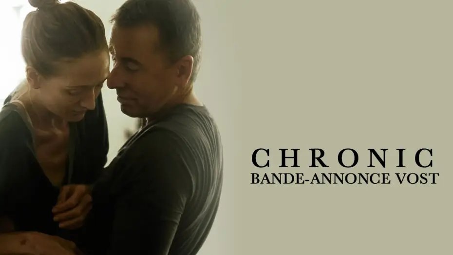 Відео до фільму Chronic — CHRONIC - Bande Annonce VOST