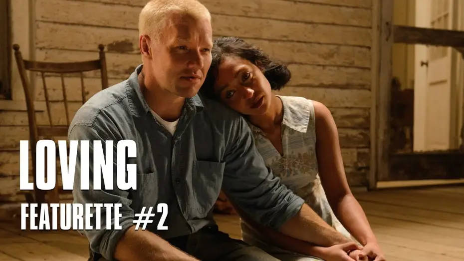 Відео до фільму Лавінґ — Loving  - de Jeff Nichols - Featurette #2