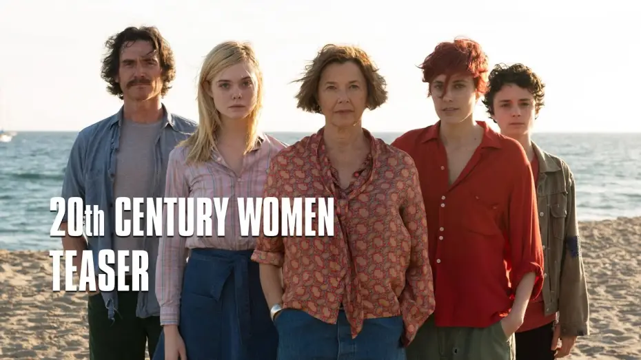 Відео до фільму Жінки 20-го століття — 20th Century Women - Teaser
