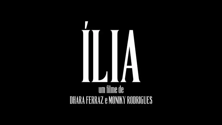 Відео до фільму Ília — Ília - "Estamos todos esperando permissão para morrer"
