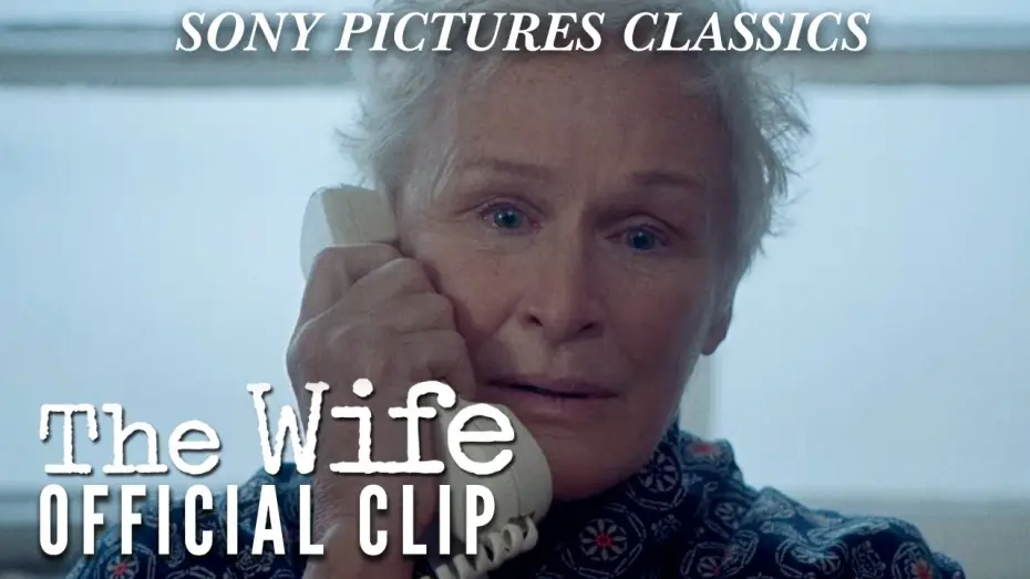 Відео до фільму Дружина — The Wife | "Nobel Prize" Official Clip HD (2018)