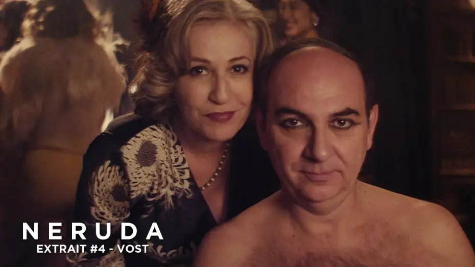 Відео до фільму Неруда — NERUDA - Extrait - Le roi de l'Amour