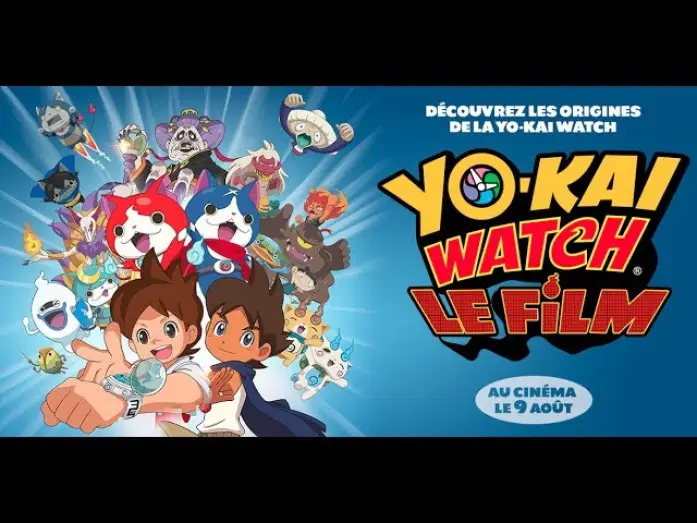 Відео до фільму 映画 妖怪ウォッチ 誕生の秘密だニャン！ — YO-KAI WATCH: LE FILM - Bande-annonce officielle