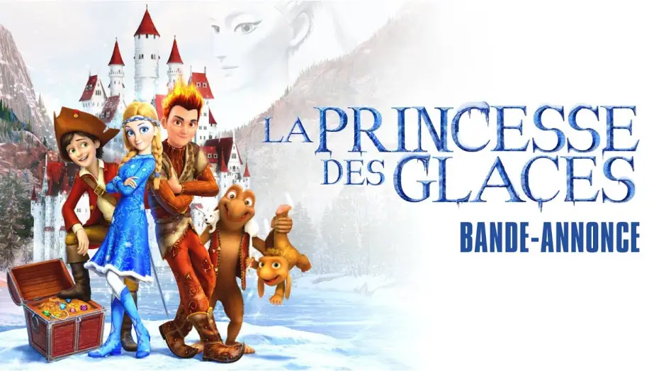 Відео до фільму Снігова королева 3: Вогонь і лід — LA PRINCESSE DES GLACES - Bande Annonce VF