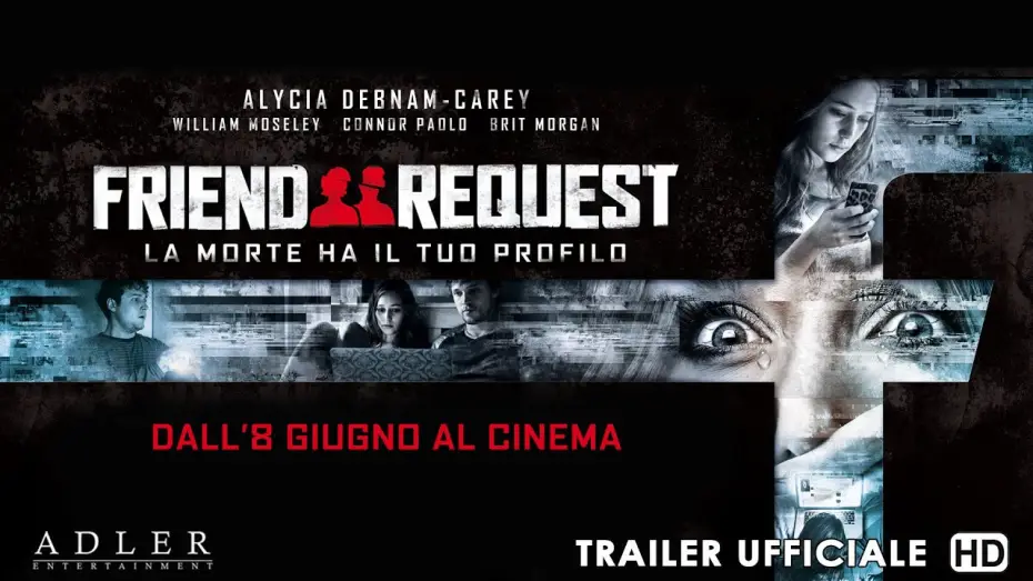Відео до фільму Запит в друзі — Friend request - La morte ha il tuo profilo - Trailer italiano ufficiale | HD