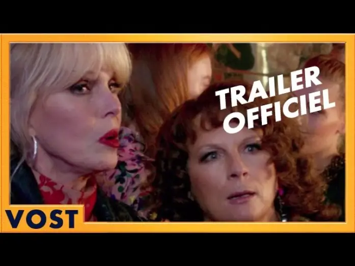 Відео до фільму Гарно жити не заборониш — Absolutely Fabulous - Bande annonce [Officielle] VOST HD