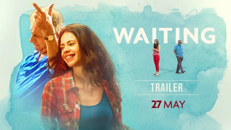 Відео до фільму Waiting — WAITING: Official Trailer | Naseeruddin Shah, Kalki Koechlin | NOW ON DVD